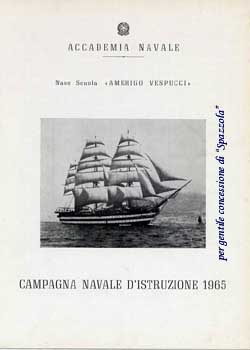 Campagna Navale d'Istruzione 1965 nave Vespucci